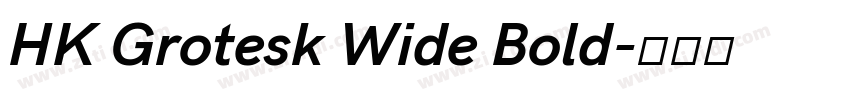 HK Grotesk Wide Bold字体转换
